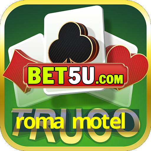 roma motel